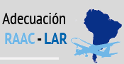 Estado de adecuaci�n de las RAAC a LAR